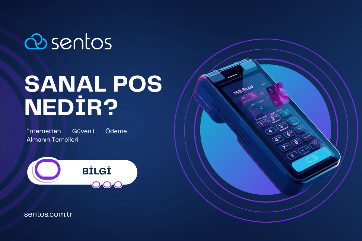 Sanal Pos Nedir? Nasıl Alınır?
