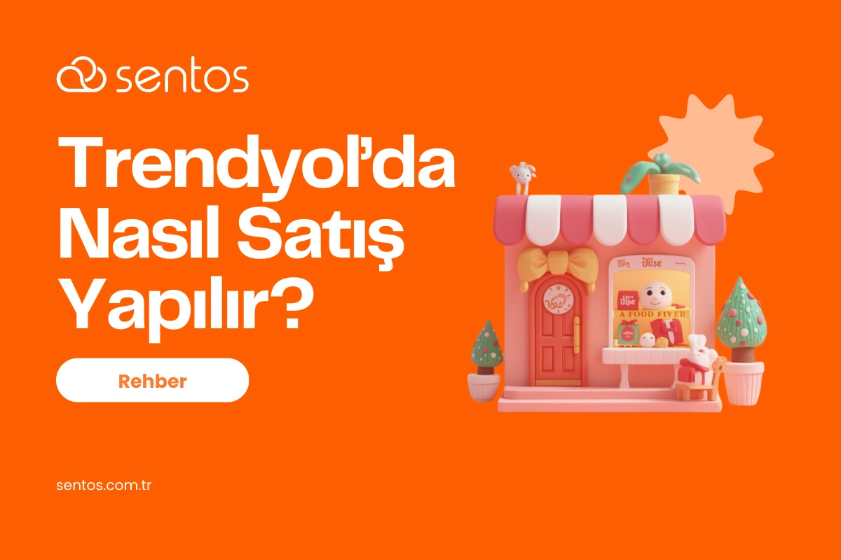 Trendyol'da Nasıl Satıcı Olunur? 2025 Kapsamlı Başvuru Rehberi
