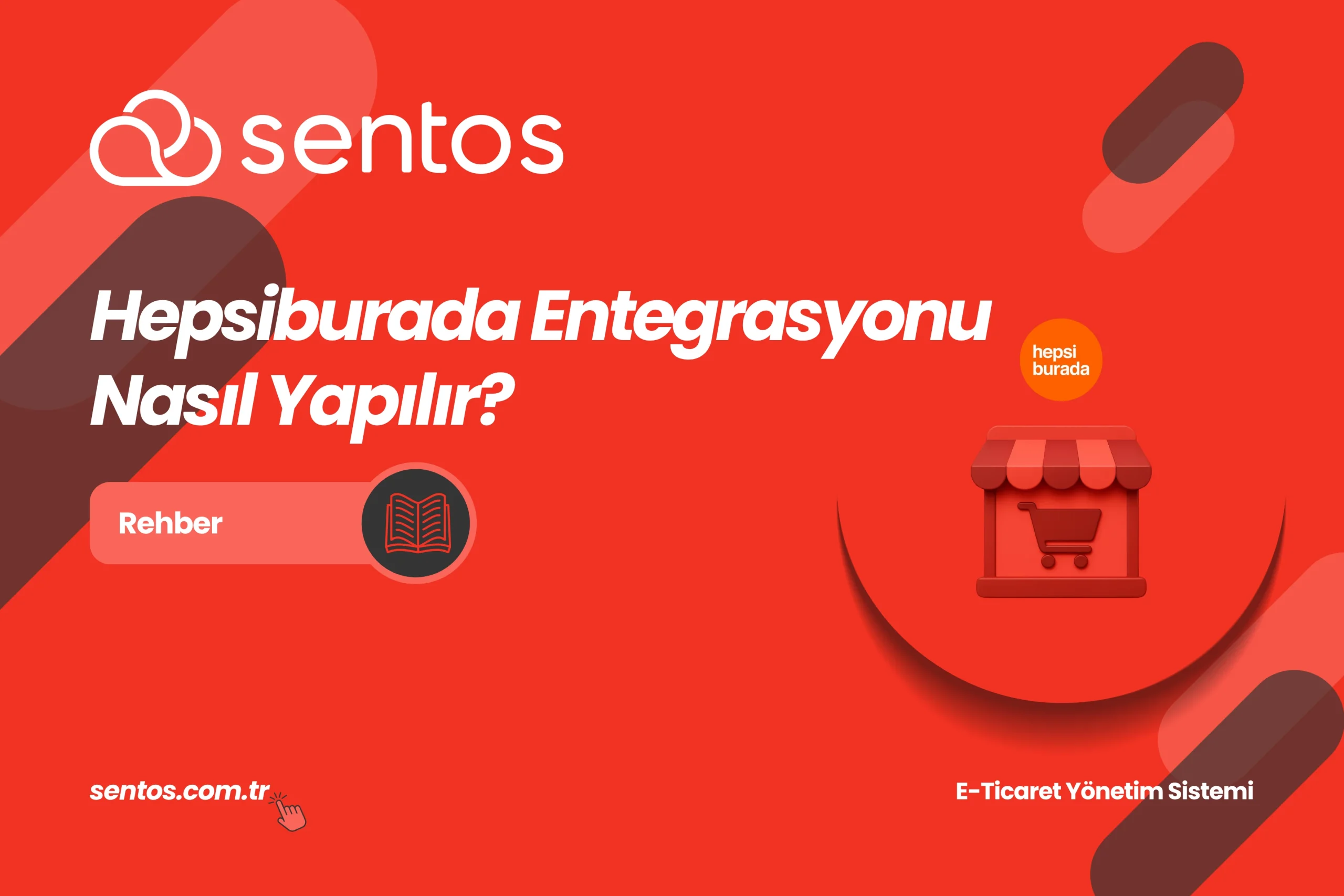 Hepsiburada Entegrasyonu Nasıl Yapılır?
