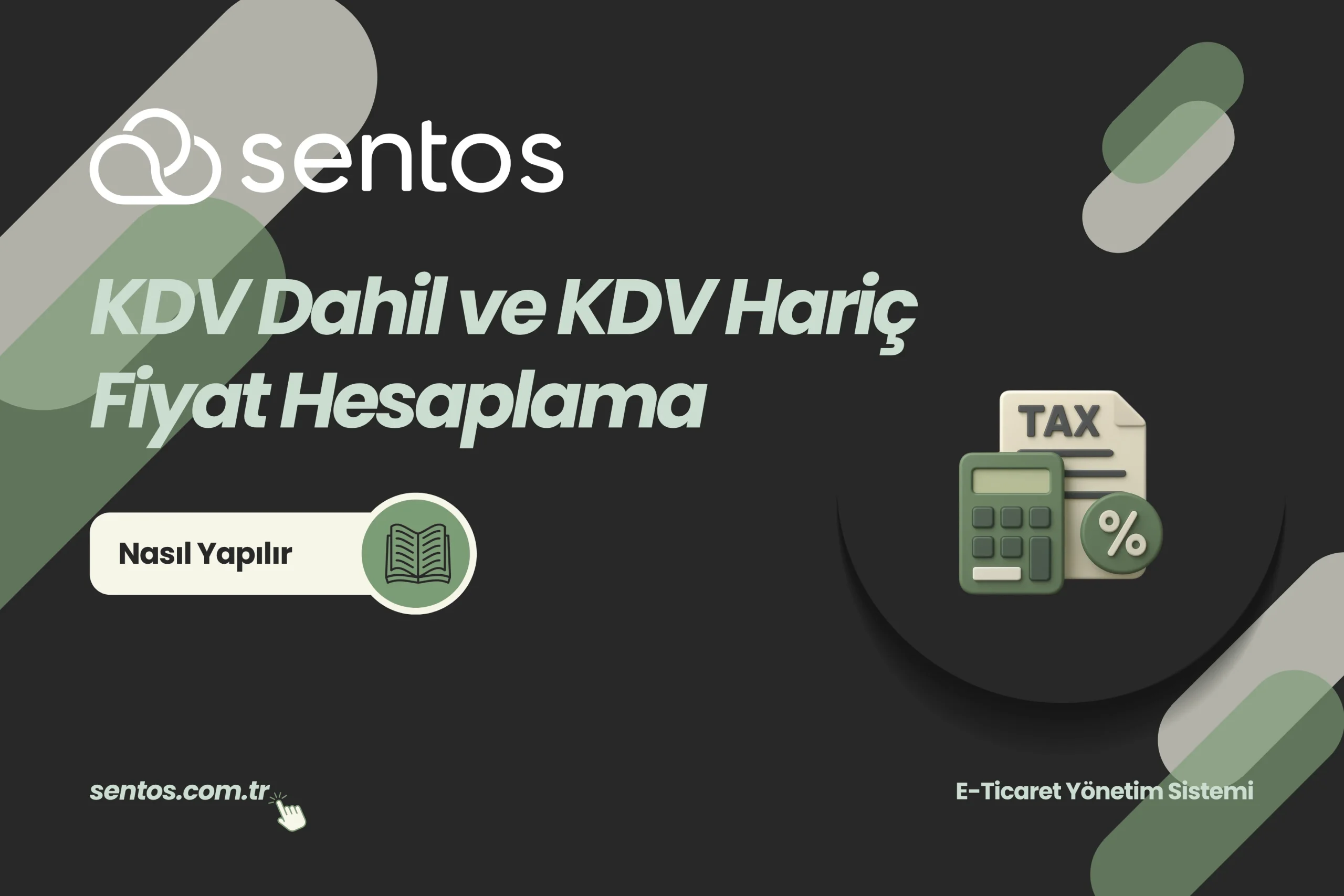 KDV Dahil ve KDV Hariç Fiyat Hesaplama Nasıl Yapılır?