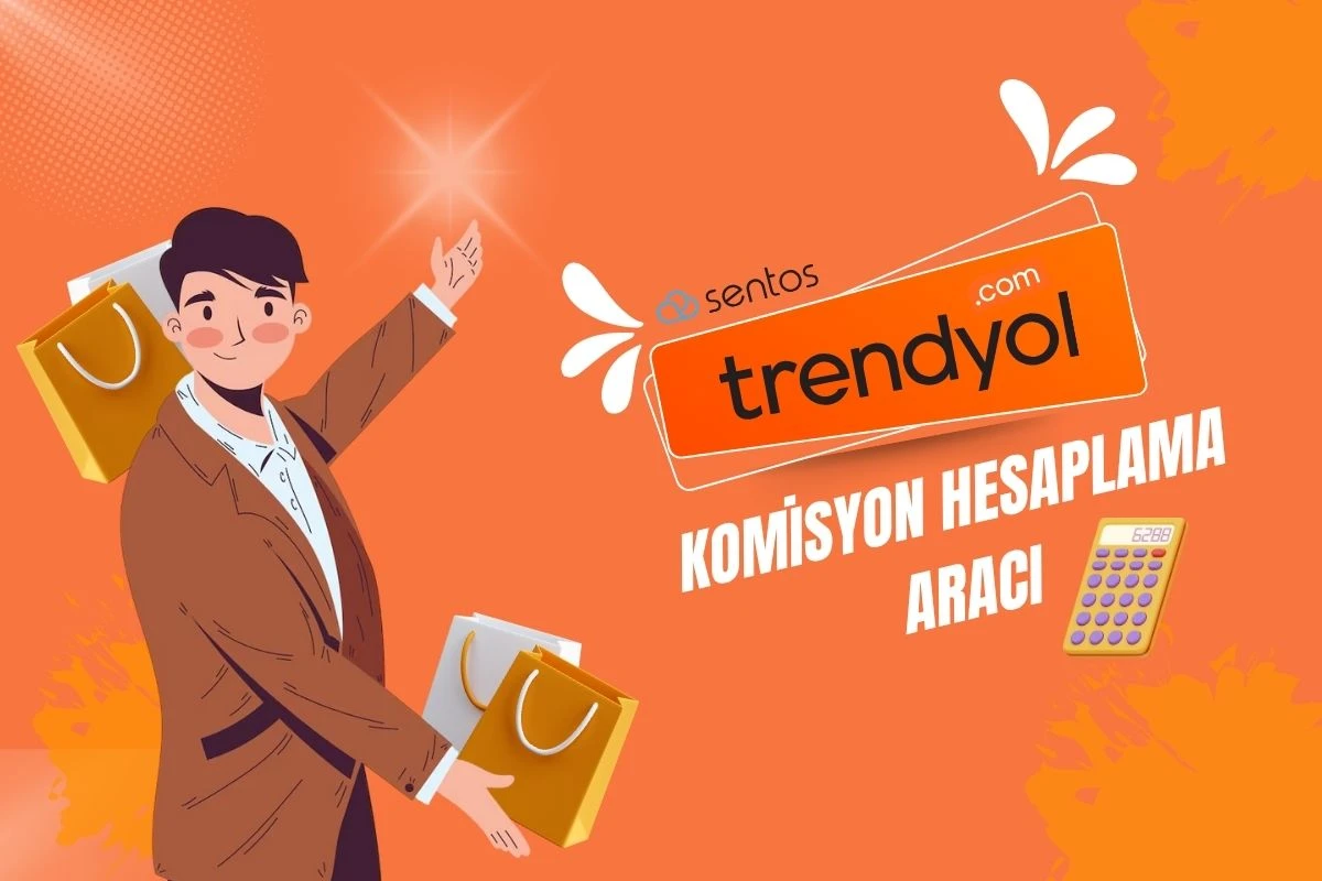 Trendyol Komisyon Hesaplama Aracı Nasıl Kullanılır?