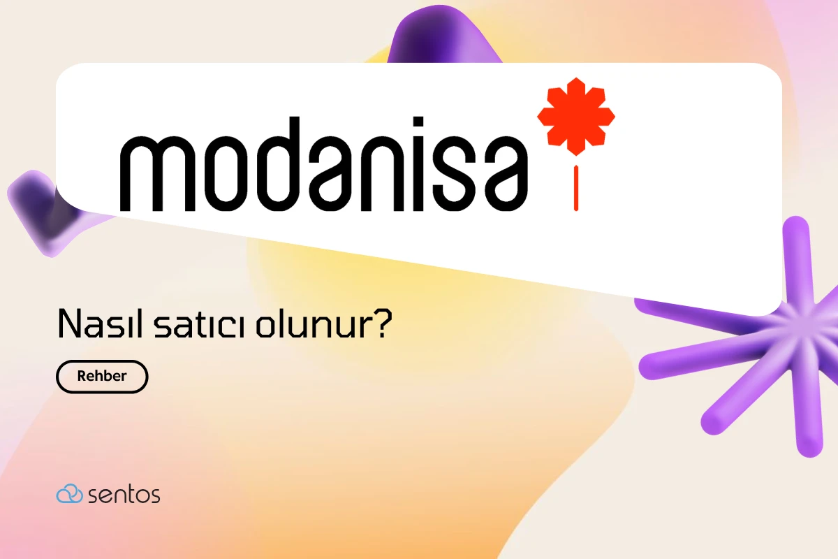 Modanisa’da Nasıl Satıcı Olunur? Rehber ve Entegrasyon Süreci