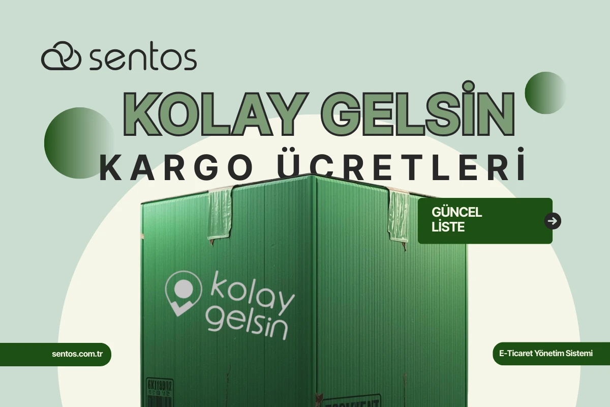 Kolay Gelsin Kargo Ücretleri 2026: Güncel Liste