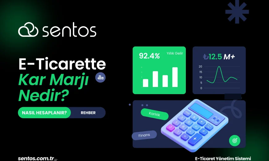 E-Ticarette Kâr Marjı Nedir? Nasıl Hesaplanır?