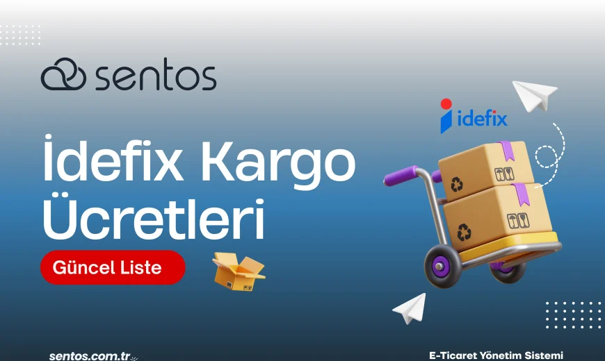 İdefix Kargo Ücretleri 2026: Güncel Liste