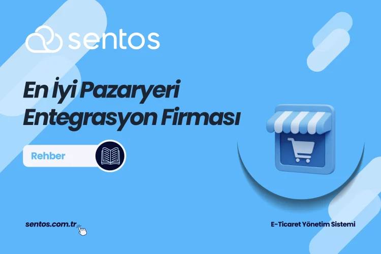 En İyi Pazaryeri Entegrasyonu: Başarılı Firma Seçim Rehberi