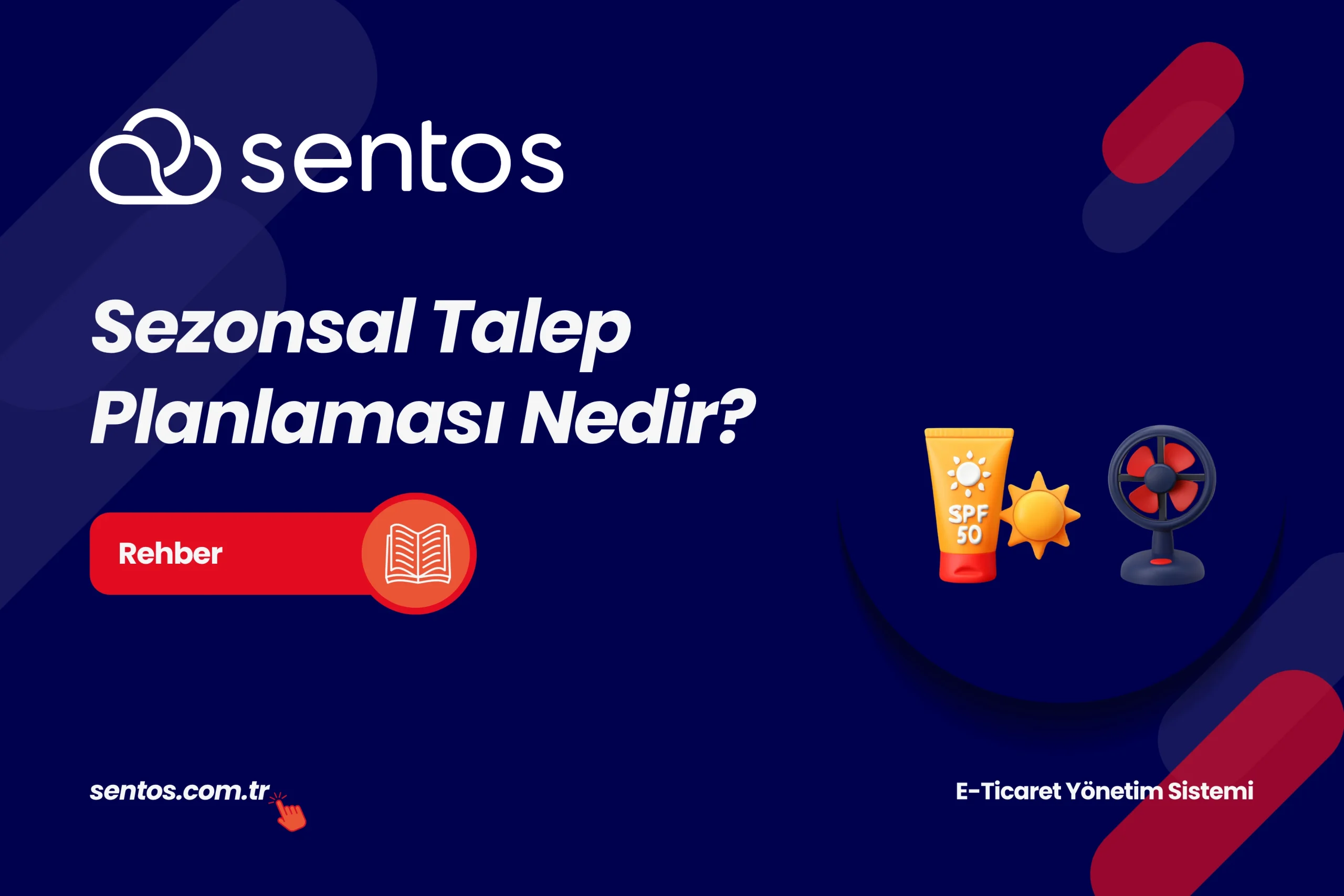 Sezonsal Talep Planlaması: E-Ticarette Dalgayı Kaçırmamanın Yolu